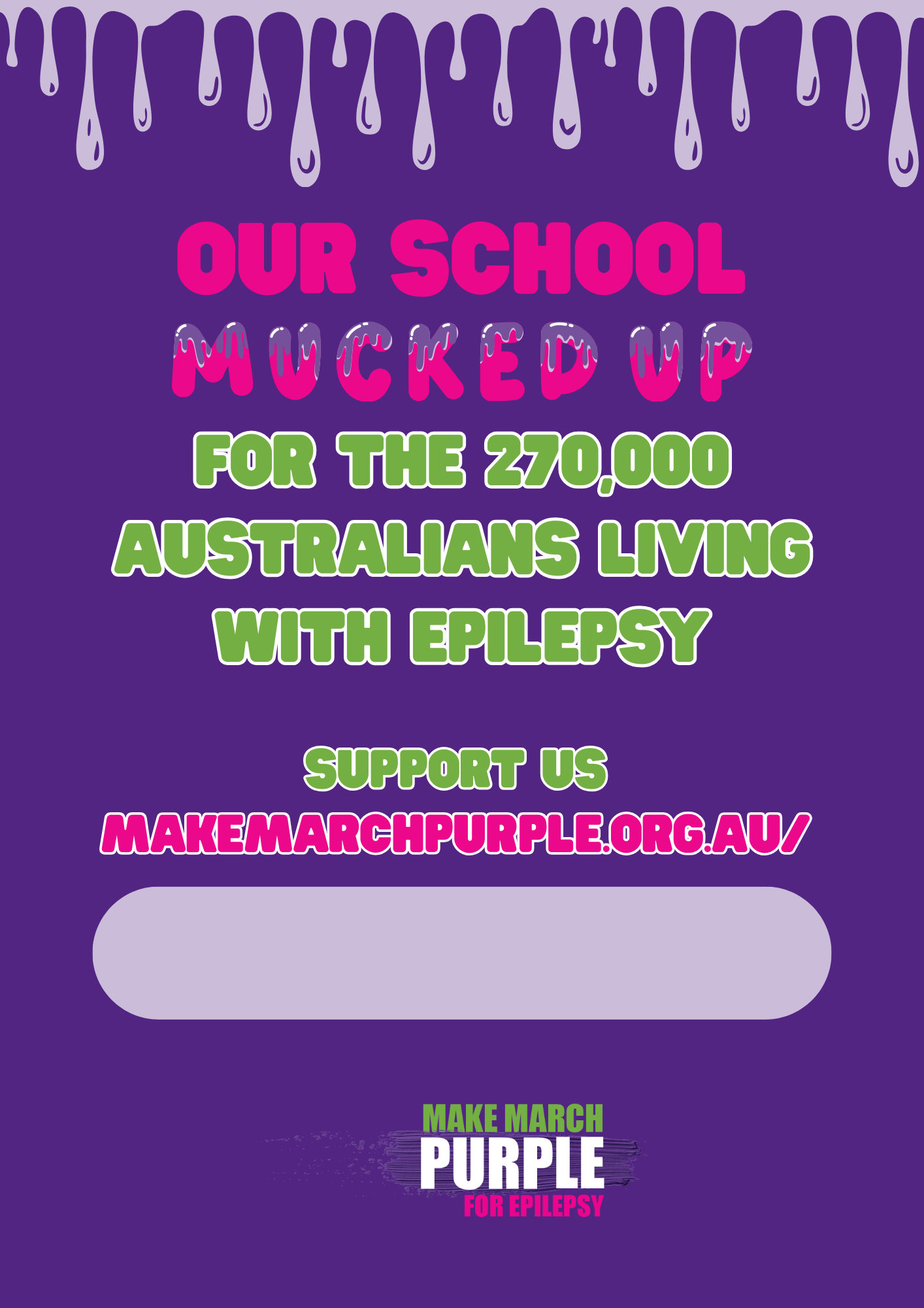 MMP26 Our School Mucked Up Poster